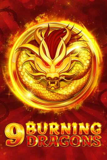 9 Burning Dragons